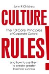 Childress, J: CULTURE RULES!