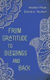 From Gratitude to Blessings and Back