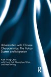 Urbanization with Chinese Characteristics