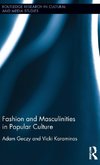 Fashion and Masculinities in Popular Culture