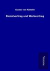 Dienstvertrag und Werkvertrag