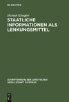 Staatliche Informationen als Lenkungsmittel