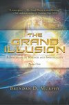 The Grand Illusion