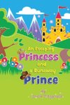 An Escaping Princess and a Runaway Prince