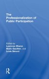 The Professionalization of Public Participation