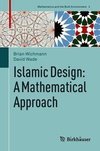 Islamic Design: a Mathematical Approach