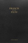 Francis of the Filth