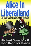 Alice in Liberalland