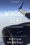 Window Seat Philosopher