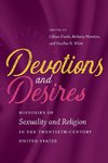 Devotions and Desires