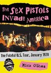 O'Shea, M:  The Sex Pistols Invade America