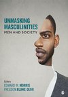 Unmasking Masculinities