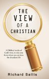 THE VIEW OF A CHRISTIAN