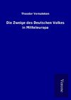 Die Zweige des Deutschen Volkes in Mitteleuropa