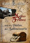 Meister Frantz und die Perlen der Zahlmeisterin