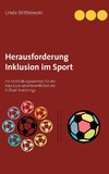 Herausforderung Inklusion im Sport