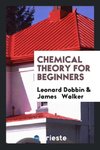 Chemical Theory for Beginners