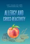 Allergy and Cross-Reactivity