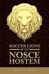 Soccer Lions of the Nosce Hostem