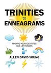 Trinities to Enneagrams