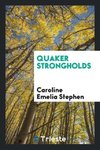 Quaker Strongholds