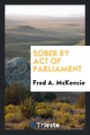 Sober by act of Parliament