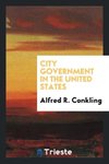 City Government in the United States