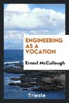 Engineering as a Vocation