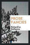 Prose Fancies