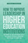 How to improve Leadership in Higher Education Institutions