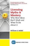 Licensing Myths & Mastery