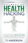 Art of Health Hacking