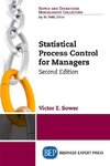 Statistical Process Control for Managers, Second Edition