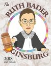 The Ruth Bader Ginsburg 2018 Wall Calendar