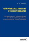 Gruppenanalytische Psychotherapie