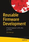 Reusable Firmware Development