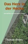 Das Herz in der Hecke