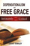 Dispensationalism and Free Grace