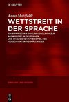 Wettstreit in der Sprache