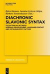 Diachronic Slavonic Syntax