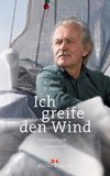 Ich greife den Wind