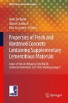 Properties of Fresh and Hardened Concrete Containing Supplementary Cementitious Materials