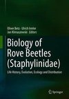 Biology of Rove Beetles (Staphylinidae)