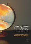 Diversity and Inclusion in Higher Education and Societal Contexts