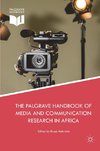 Palgrave Handbook of Media and Communication Research in Africa