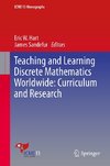 Teaching and Learning Discrete Mathematics Worldwide: Curriculum and Research