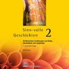 Sinn-volle Geschichten 2