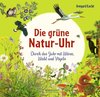 Die grüne Natur-Uhr