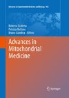 Advances in Mitochondrial Medicine