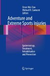 Adventure and Extreme Sports Injuries